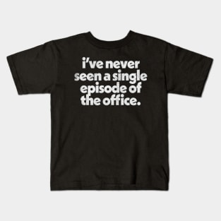 The Office / Original Faded Style Typography Design Kids T-Shirt